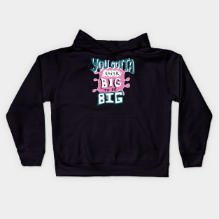 Hairspray Musical. You Gotta Thing Big. Kids Hoodie